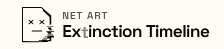 Net Art Extinction Timeline